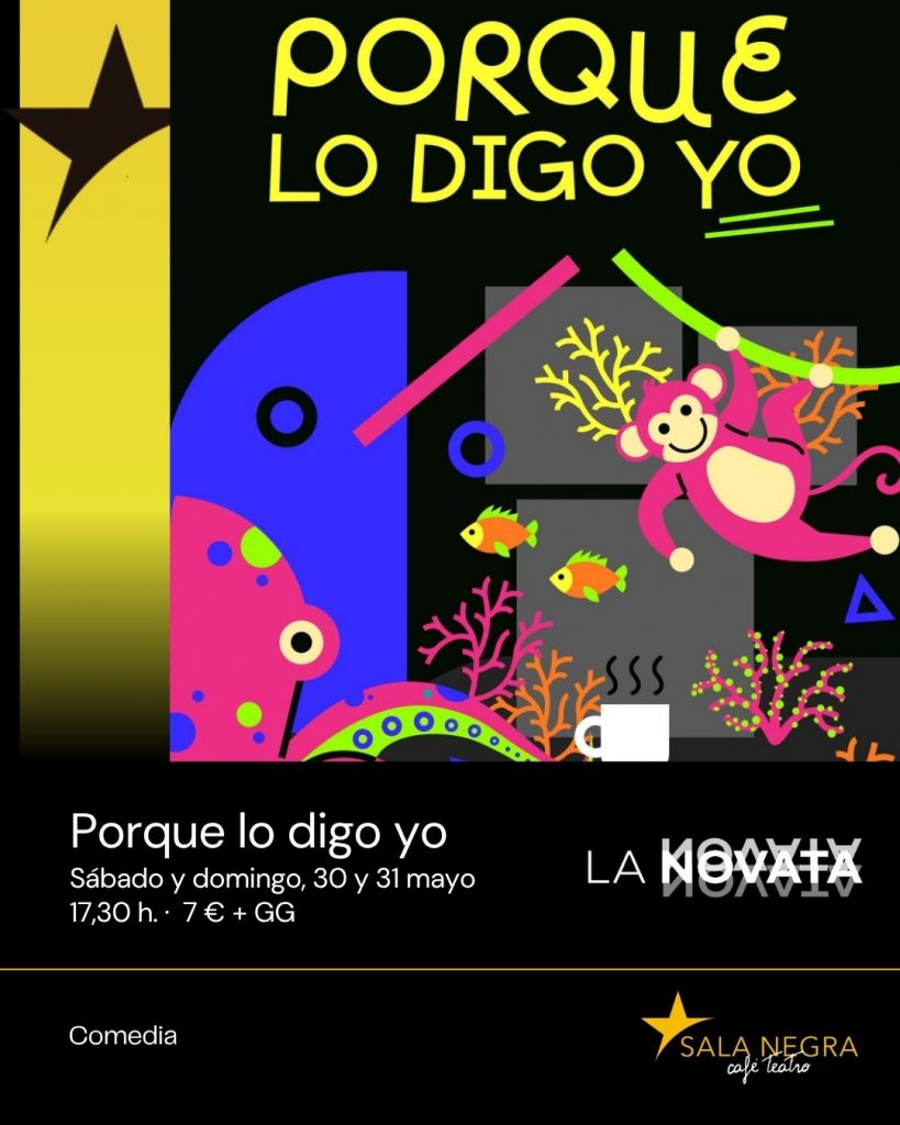 PORQUE LO DIGO YO EN SALA NEGRA - NUEVO TRABAJO DE LA NOVATA
