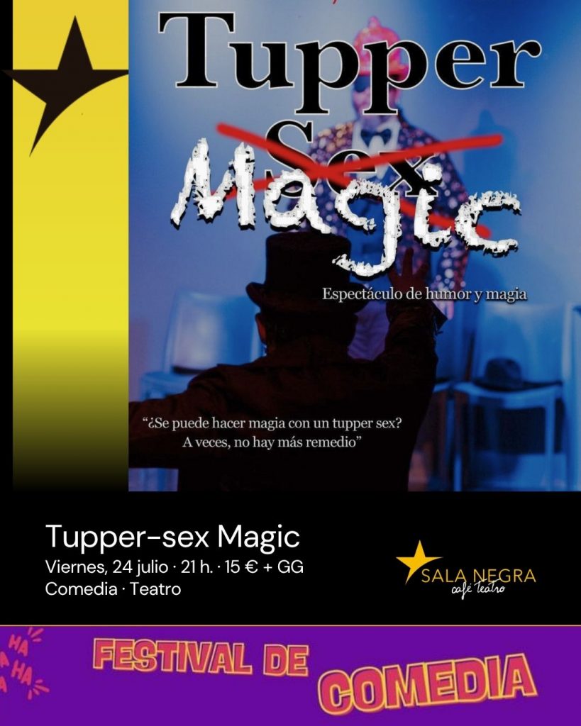 TUPPERSEX MAGIC EN SALA NEGRA