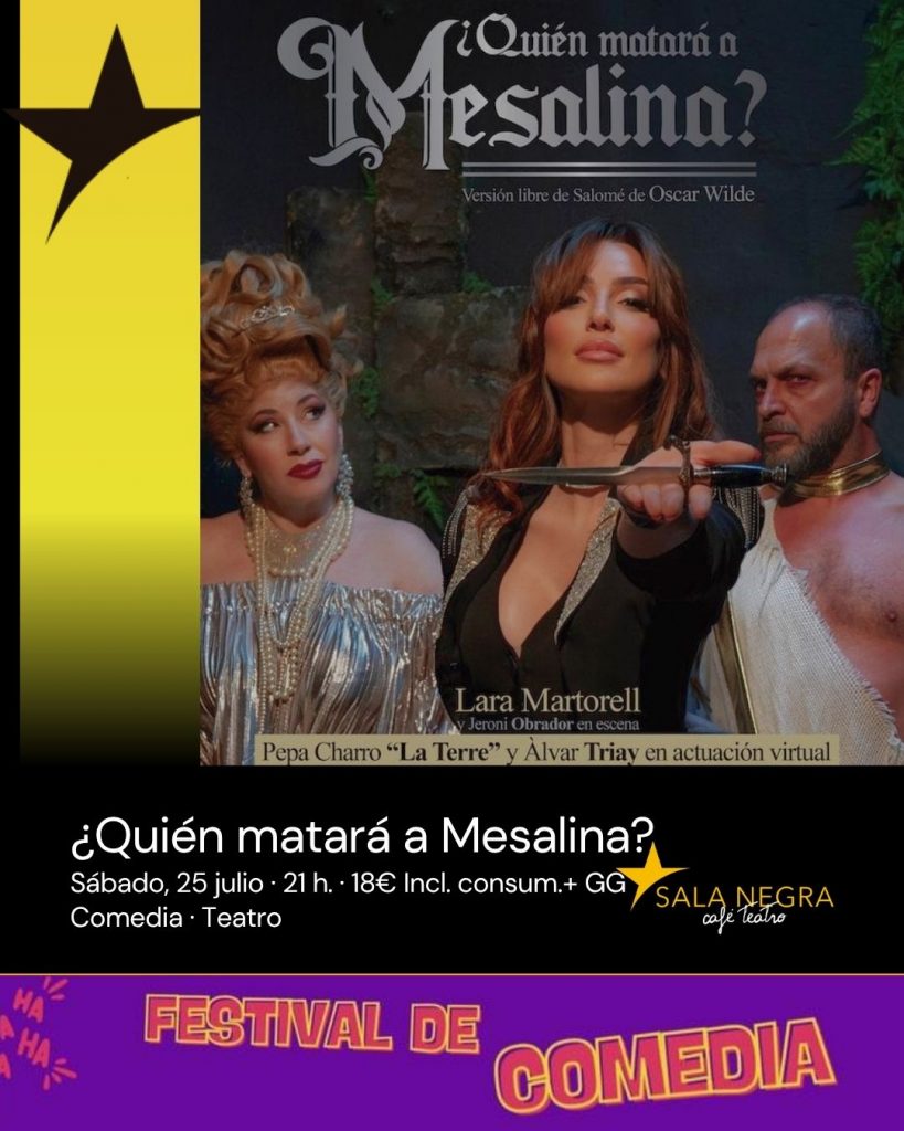 QUIEN MATARA A MESALINA EN SALA NEGRA